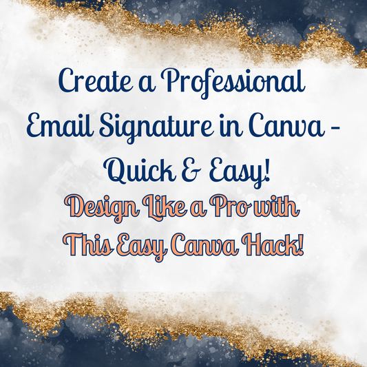 Canva Email Signature How-To Guide